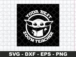 Baby Yoda Best Zoom Teacher SVG
