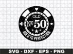 Poker 50th Birthday SVG cricut