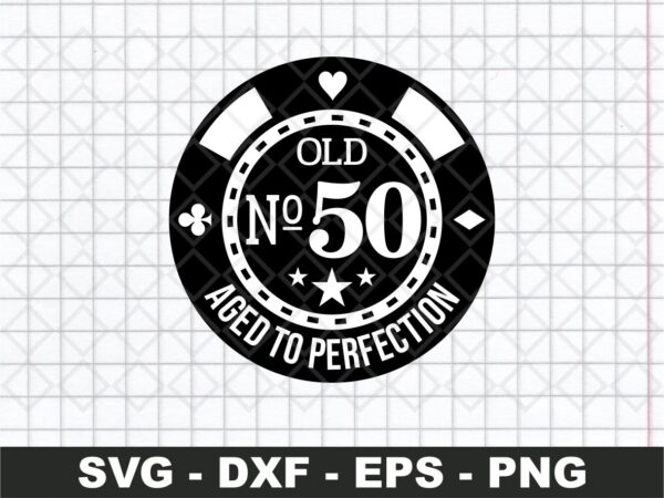 Poker 50th Birthday SVG cricut