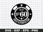 Poker 60th Birthday SVG