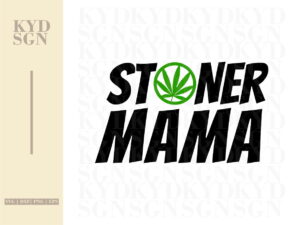 Stoner Mama
