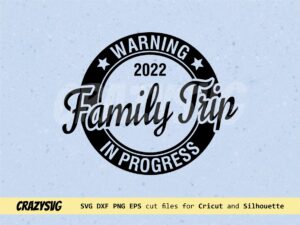 Trip In Progress SVG Vacation 2022 Clipart