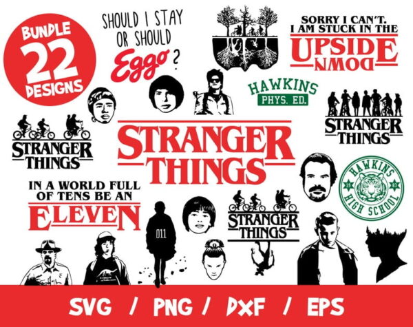 Stranger Things SVG, Stranger Things Vector, Hawkins High School, I'm Stuck In Upside Down, In A World Full Of Ten Be An Eleven, Should Eggo