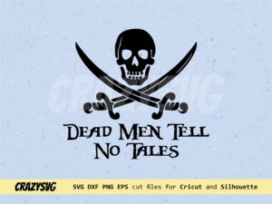 Dead Men Tell No Tales SVG