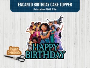 Encanto Birthday Cake Topper Printable PNG