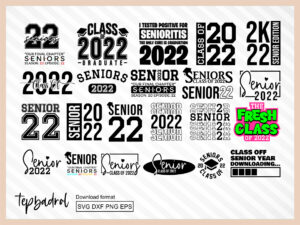 Senior 2022 Class of 2022 SVG Bundle Cricut