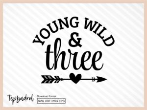 Young Wild and Three SVG