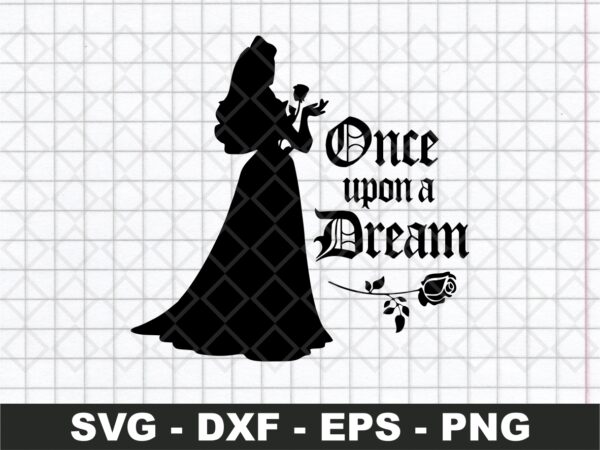 once upon a dream sleeping beauty svg