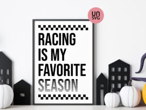 Racing is my favorite season