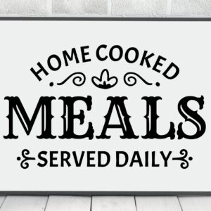 funny kitchen sayings svg, home cooked meals served daily