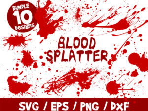 Blood Splatter SVG Bundle, Blood SVG, Halloween SVG, Halloween Decor, Blood Platter Cricut, Blood Splatter Vector, Clipart, Wall Decal