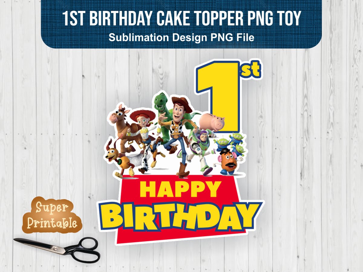 Hierbas pereza detergente 1st Birthday Cake Topper PNG Toy Story | Vectorency