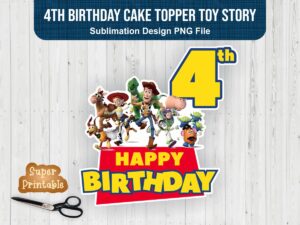 4th Birthday Cake Topper PNG Toy Story
