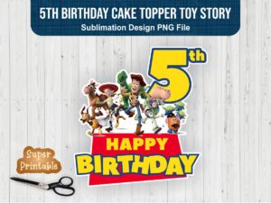 5th Birthday Cake Topper PNG Toy Story