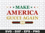 Make America Gucci Again
