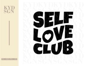 Self Love Club svg