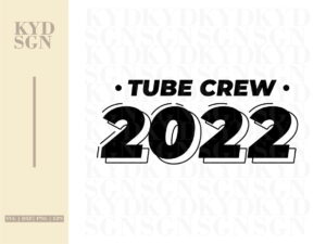 Tube Crew 2022 svg