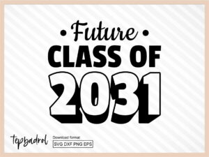 future class of 2031