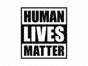human lives matter svg