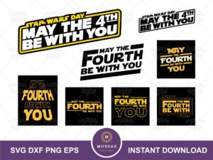 may the 4th be with you svg bundles