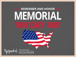 remember and honor memorial day svg