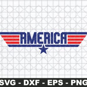 America svg Top Gun Inspired, Patriotic USA 4th of July svg png eps file