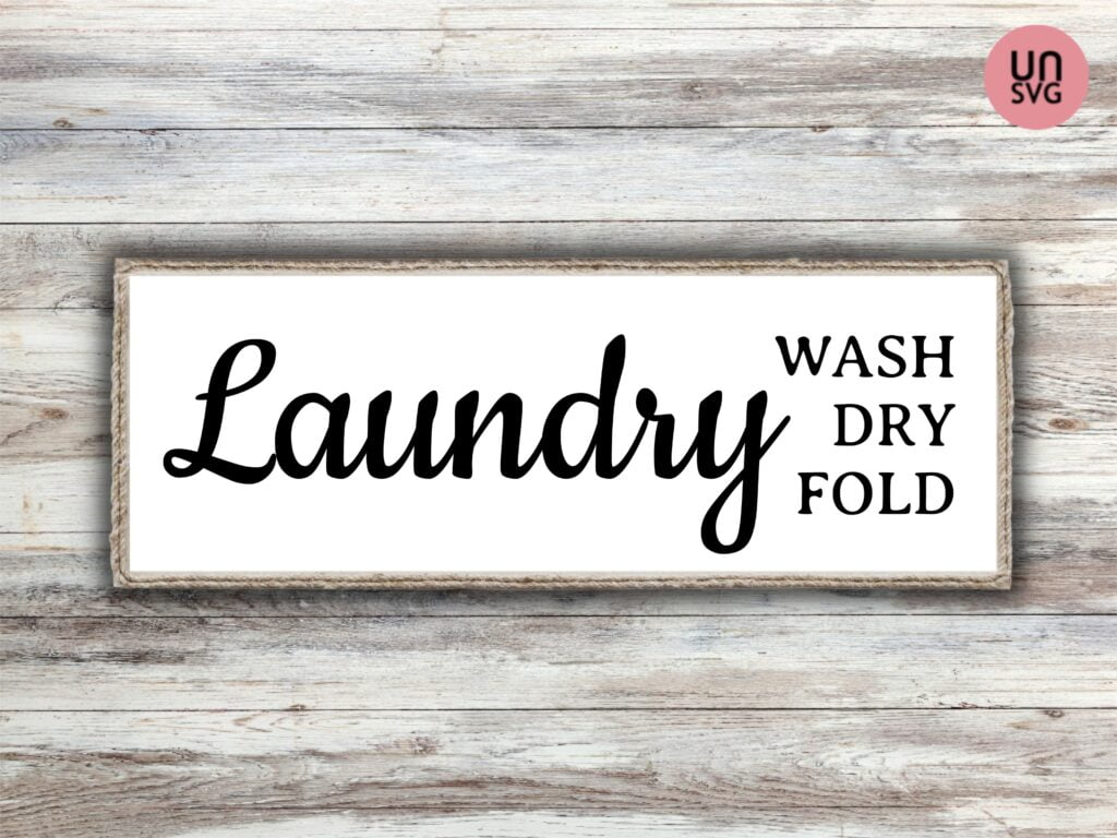 Laundry Sign SVG Cricut Decor | Vectorency
