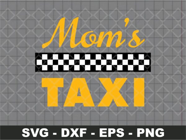 Moms Taxi SVG Sticker Decal Funny