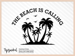 The Beach is Calling SVG file