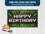 game pixel block cake topper birthday printable