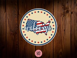 welcome - 4th of july sign