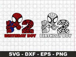 2nd Birthday SVG Birthday Boy SVG, Spiderman Birthday SVG