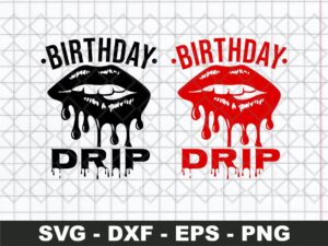Birthday Drip Svg
