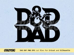 Dungeons and Dragons Dad SVG Cricut Funny Fathers Day SVG file
