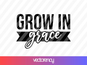 Grow In Grace