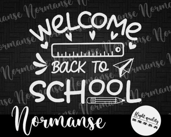 NormanseWTM2 01 Vectorency Welcome Back To School Svg, Back To School Svg, 1st Day Of School Shirt Svg, Png, Teacher or Student Design for Cricut, Silhouette