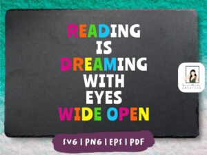 Quotes Bulletin Board PDF Reading is Dreaming SVG