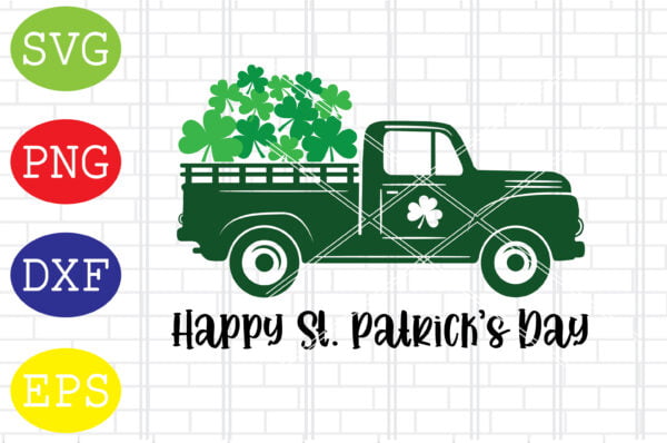 Shop Fabrica 2 4 Vectorency Happy St Patrick's Day Truck Svg