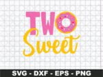 Two Sweet SVG, 2nd Birthday SVG