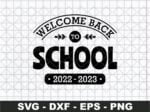 Welcome back to school 2022 2023 SVG