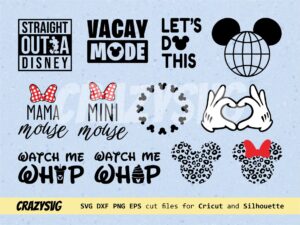 Disney Vacation Cricut SVG Bundle, Mama Mouse, Vacay Mode