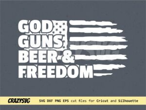 God Guns Beer Freedom SVG