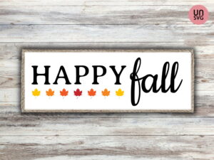 Happy Fall SVG Fall Wall Decor Cricut Design