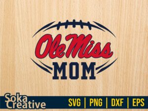 Ole Miss Mom SVG file