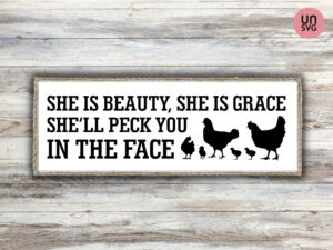 she is beauty she is grace svg farmhouse sign file