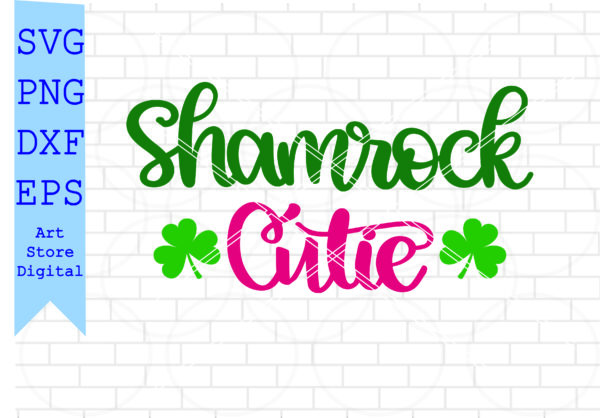 Fabrica 73 Vectorency Shamrock Cutie Svg, St Patrick’s Day Svg Png, Dxf, Eps Cut Files