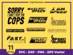 Fast As Hell Drift Racing SVG Drag Turbo Mechanic Nissan Toyota Mustang Decal Cut Files