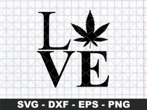 Love Weed Leaf SVG, Cannabis Clipart, Fans Cricut