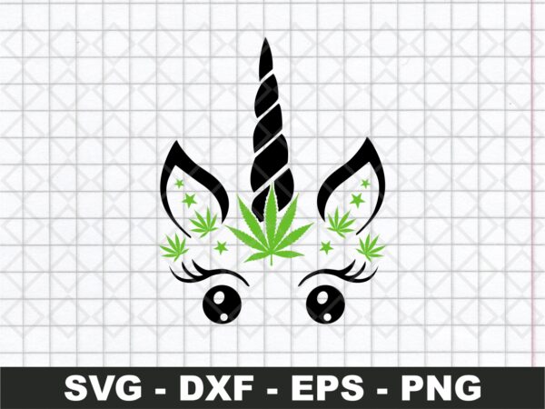 Weed Unicorn Face SVG Cut Files Cricut, Marijuana 420 Shirt Design file