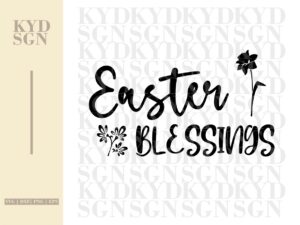 Easter Blessings Cricut SVG